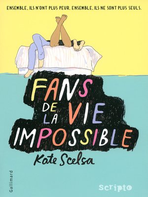 cover image of Fans de la vie impossible